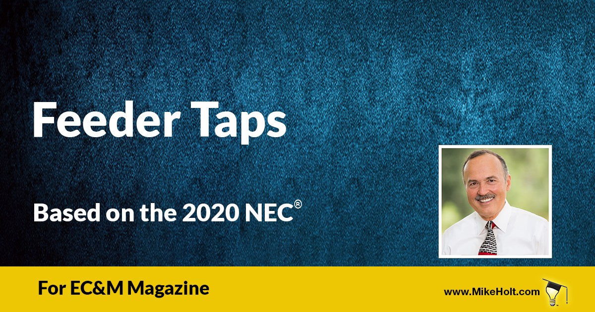 Feeder Taps, based on the 2020 NEC